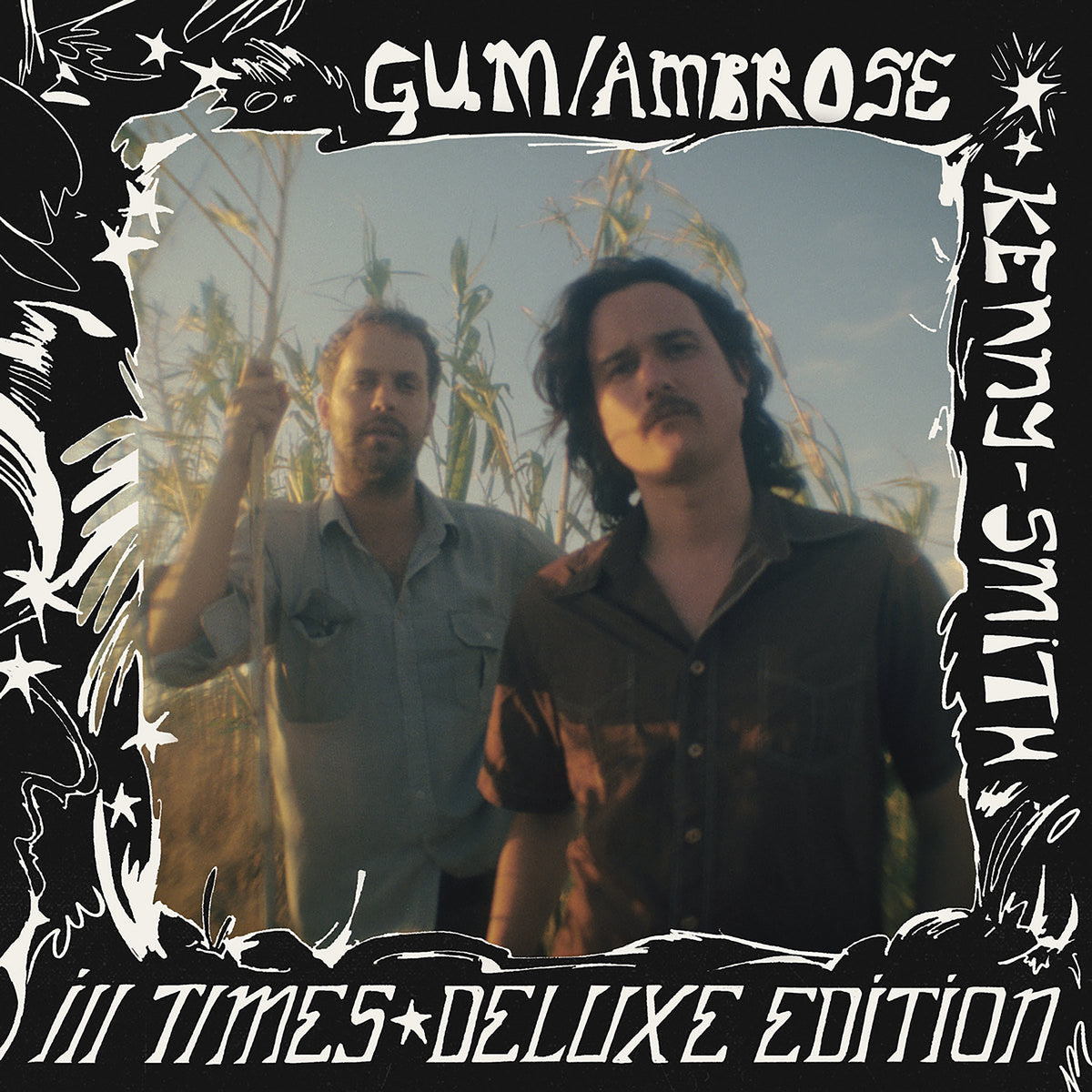 GUM, Ambrose Kenny-Smith - Ill Times (Deluxe Edition)