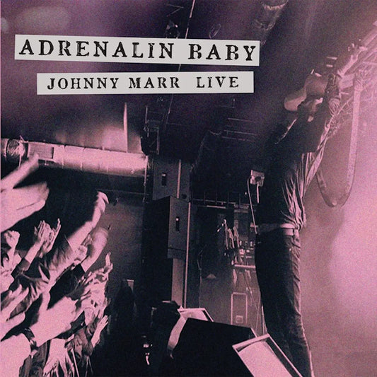 Johnny Marr - Adrenalin Baby (Preorder 26/04/24)