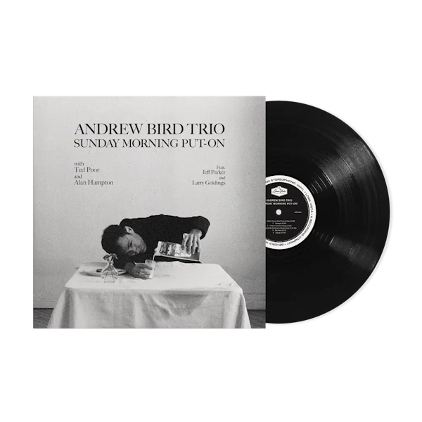 Andrew Bird Trio - Sunday Morning Put On (Preorder 24/05/24)