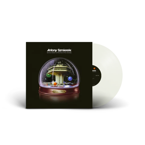 Antony Szmierek - Service Station At The End Of The Universe (Preorder 28/02/25)