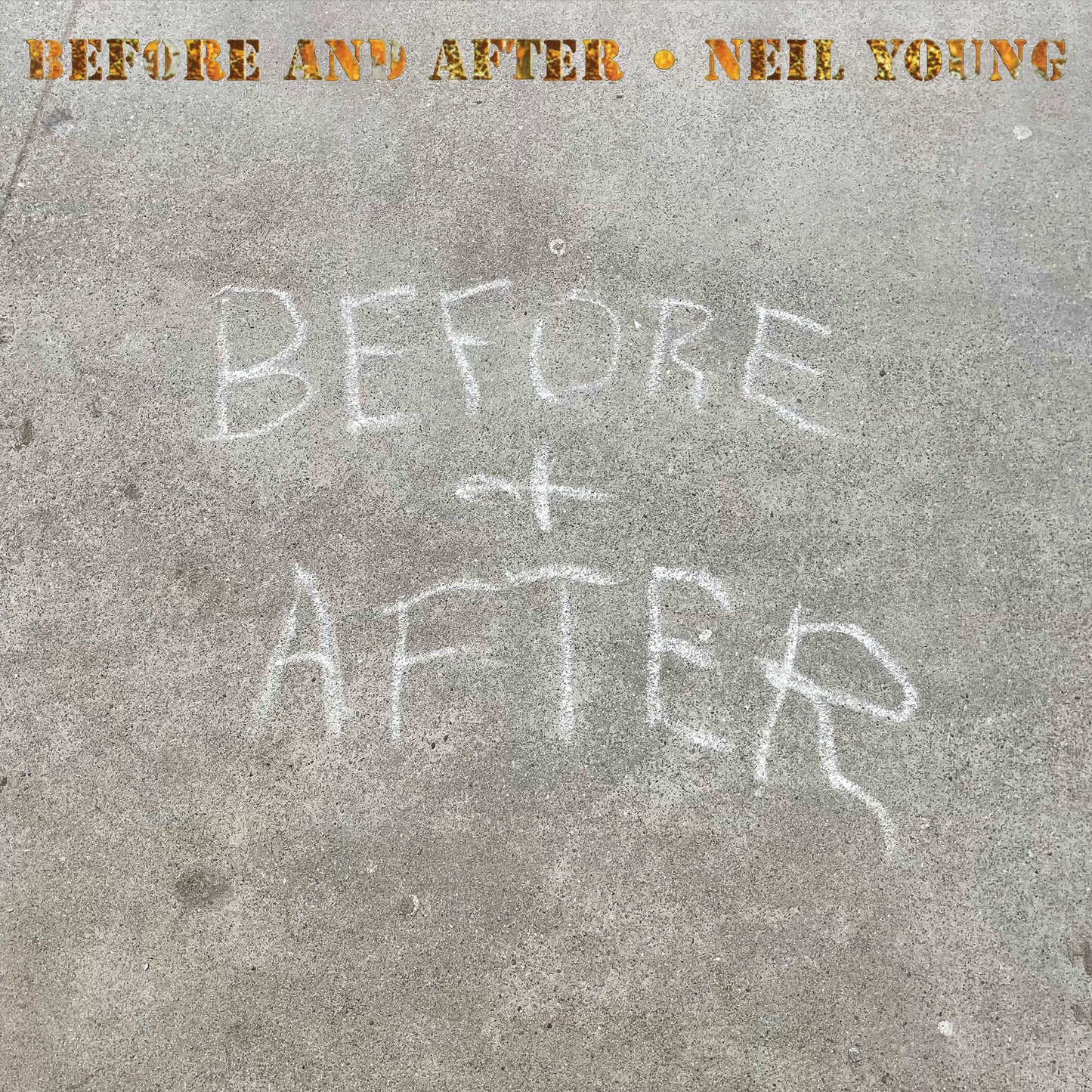 Neil Young - Before And After (Preorder 08/12/23)