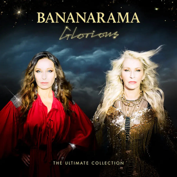 Bananarama - Glorious - The Ultimate Collection (Preorder 08/03/24)