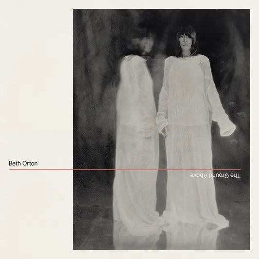 Beth Orton - The Ground Above (Preorder 26/06/26)