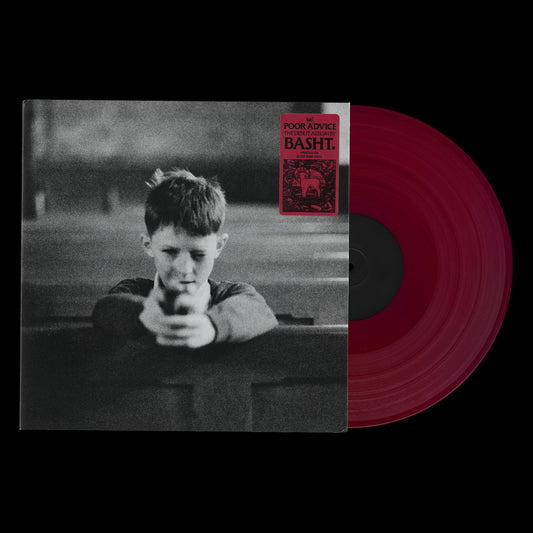 Basht. - Poor Advice (Altar Wine Red Vinyl) D2C & Indies Exclusive