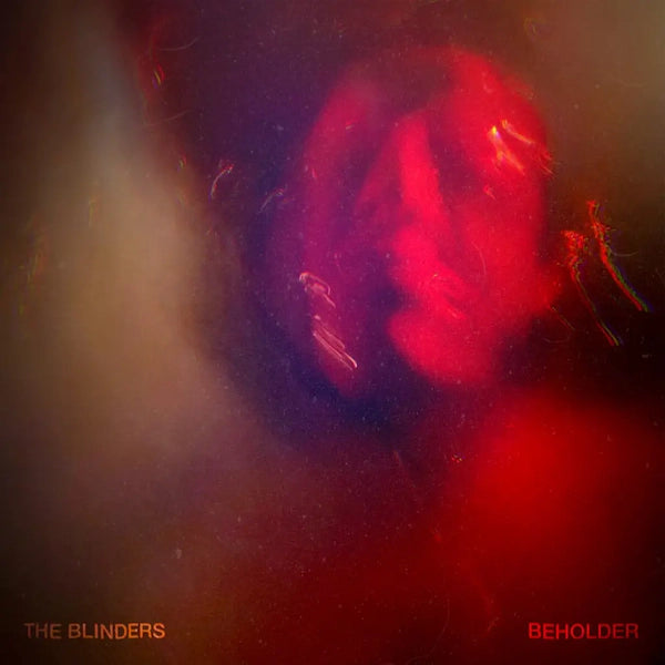 The Blinders - Beholder (Preorder 01/03/24)