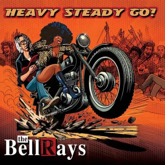 The Bellrays - Heavy Steady Go (Preorder 18/10/24)