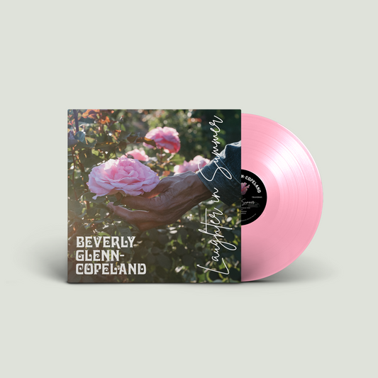 Beverly Glenn-Copeland - Laughter In Summer (Preorder 06/02/26)