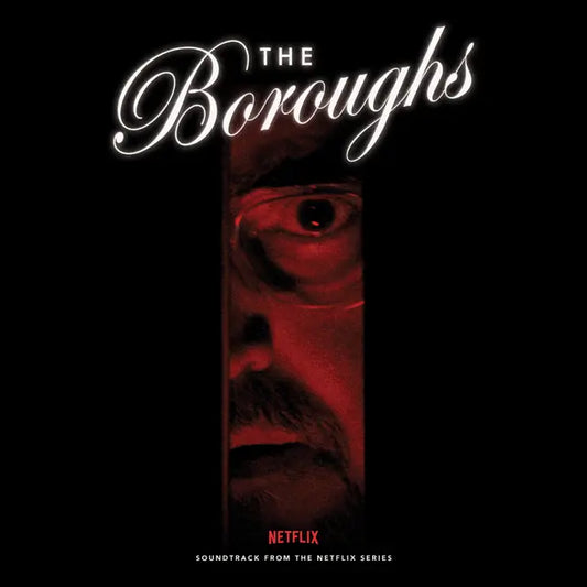 Various - The Boroughs (Soundtrack from the NETFLIX Series) (Preorder 19/06/26)