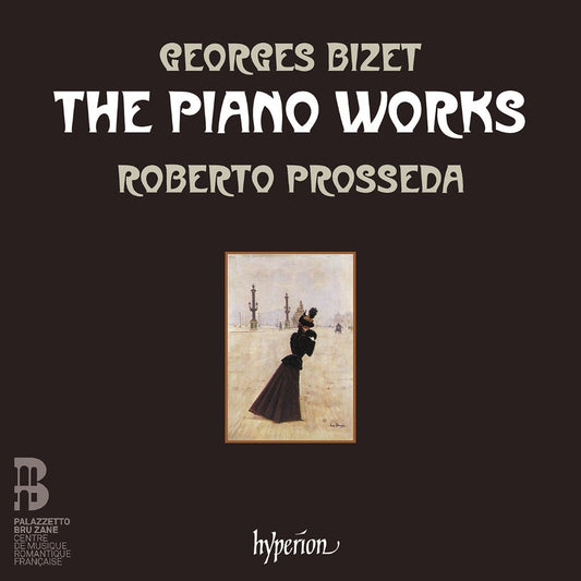 Roberto Prosseda - Bizet: The Piano Works (Preorder 30/01/26)