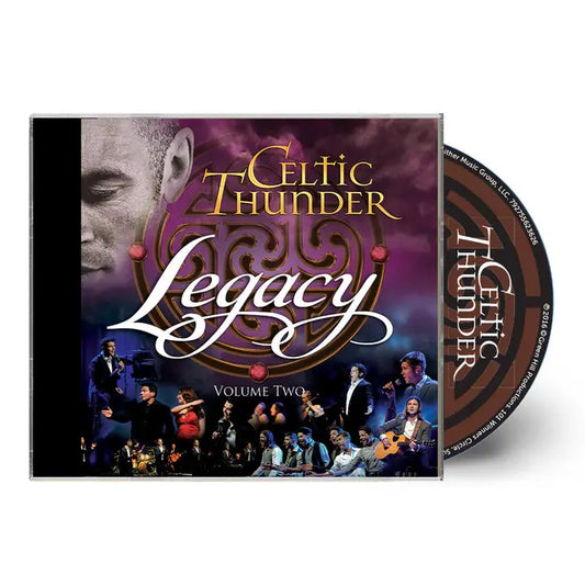 Celtic Thunder - Legacy, Vol. 2 (10th Anniversary Reissue)(Preorder 14/08/26)