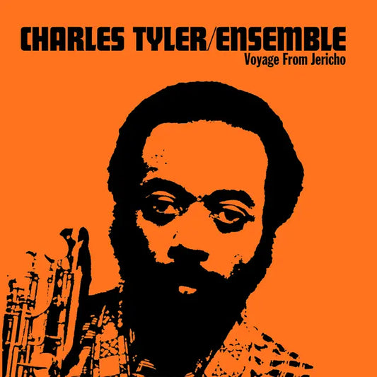 Charles Tyler Ensemble - Voyage From Jericho (Preorder 23/01/26)