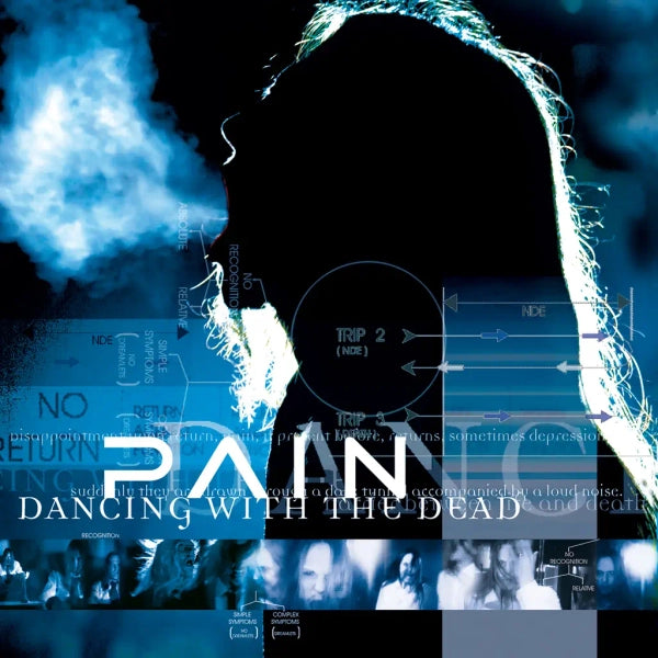 Pain - Dancing With The Dead (Remastered) (Preorder 17/01/25)