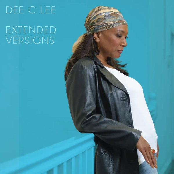 Dee C Lee - Extended Versions (Preorder 25/10/24)