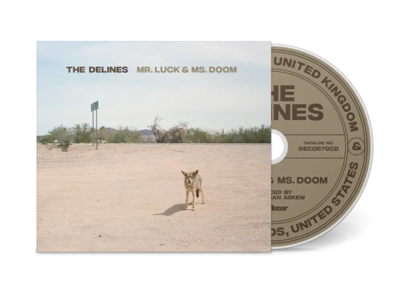 The Delines - Mr.Luck & Ms.Doom (Preorder 14/02/25)