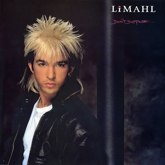Limahl - Don’t Suppose (Preorder 06/09/24)