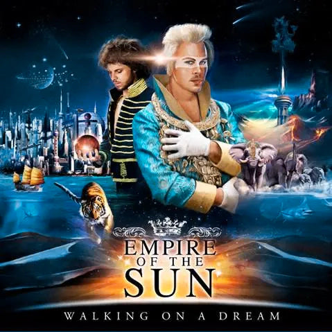 Empire of The Sun - Walking On A Dream (Preorder 28/06/24)