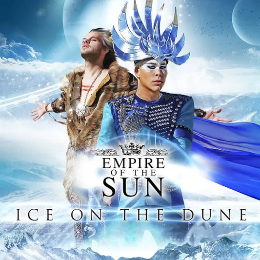 Empire of The Sun - Ice On The Dune (Preorder 28/06/24)