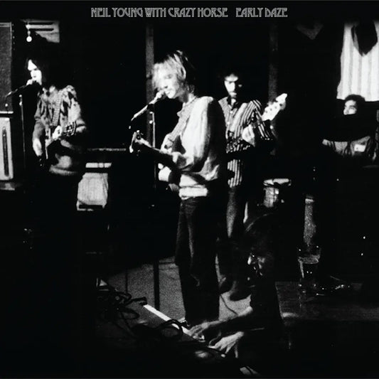 Neil Young with Crazy Horse - Early Daze (Preorder 28/06/24)