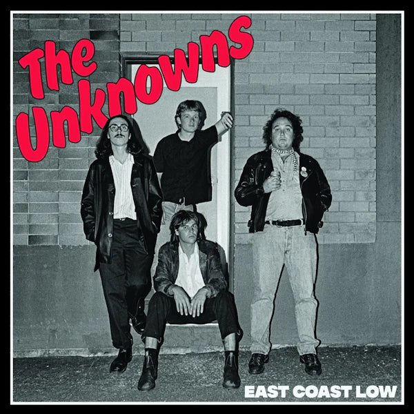 The Unknowns - East Coast Low (Preorder 24/05/24)