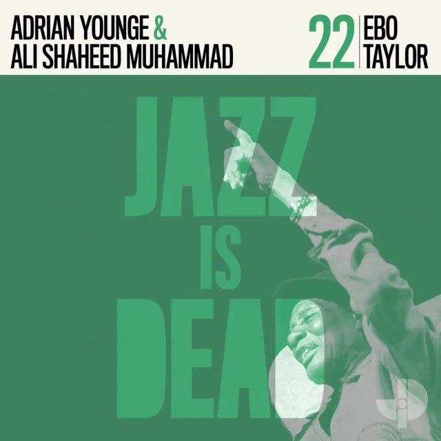 Ebo Taylor, Ali Shaheed Muhammad, Adrian Younge - Ebo Taylor JID022
