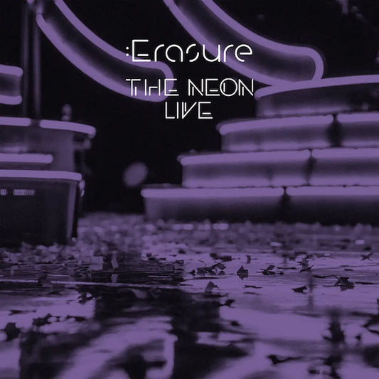 Erasure - The Neon Live (Preorder 26/01/24)