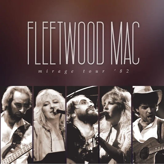 Fleetwood Mac - Mirage Tour ‘82