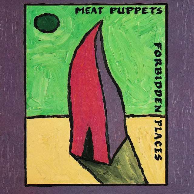 Meat Puppets - Forbidden Places (Limited Boysenberry with Black Swirl Vinyl Edition)