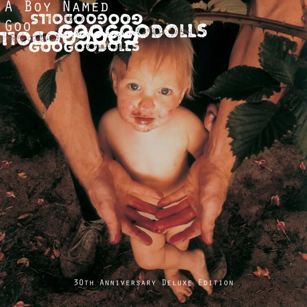 Goo Goo Dolls - A Boy Named Goo (30th Anniversary Deluxe Edition)
