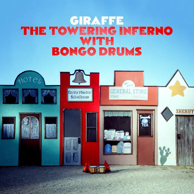 Giraffe - The Towering Inferno With Bongo Drums (Preorder 21/08/26)