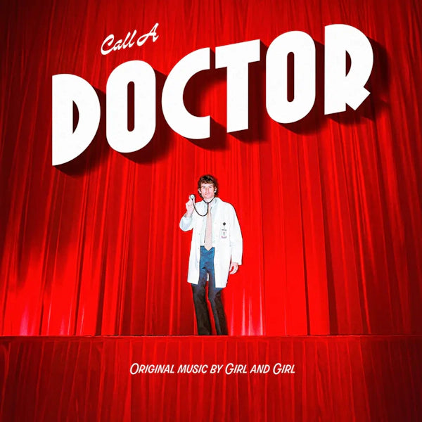 Girl and Girl - Call A Doctor (Preorder 24/05/24)