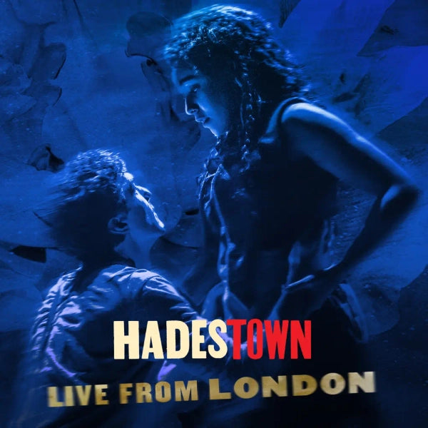 Anaïs Mitchell & Original West End Cast of Hadestown - Hadestown - Live From London (Preorder 13/12/24)