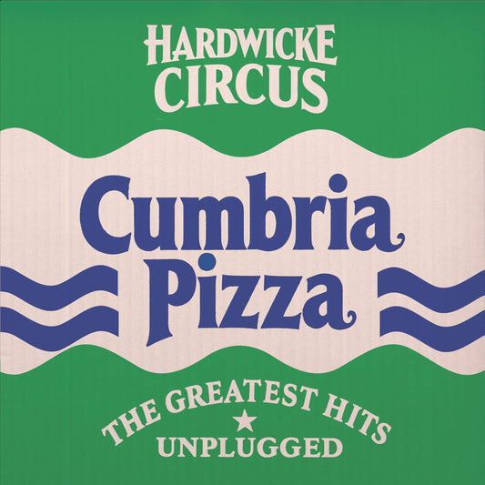 Hardwicke Circus - Cumbria Pizza (Preorder 29/11/24)