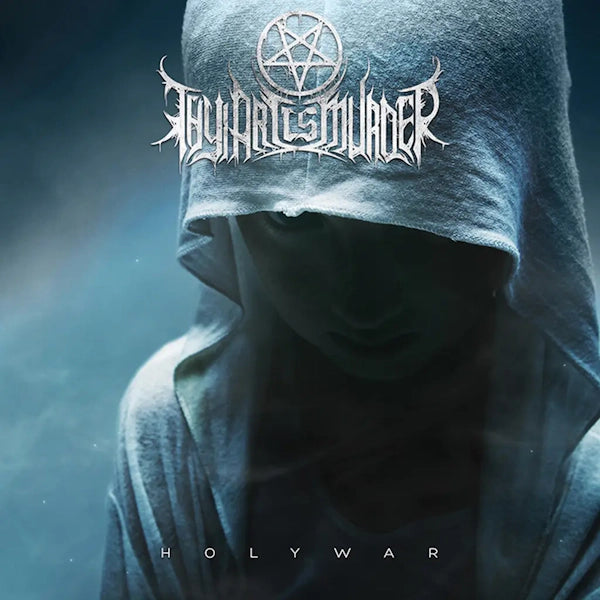 Thy Art Is Murder - Holy War (Preorder 31/05/24)