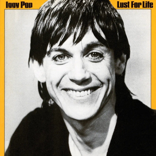 Iggy Pop - Lust For Life (Preorder 07/02/25)