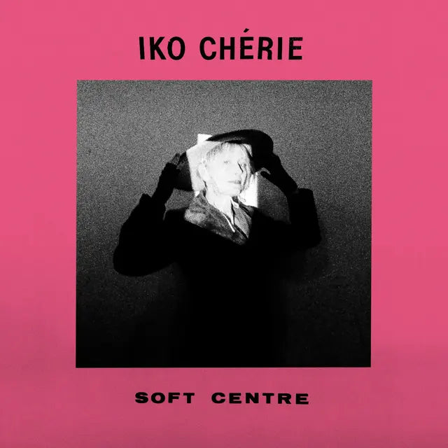Iko Cherie - Soft Centre (Preorder 21/11/25)
