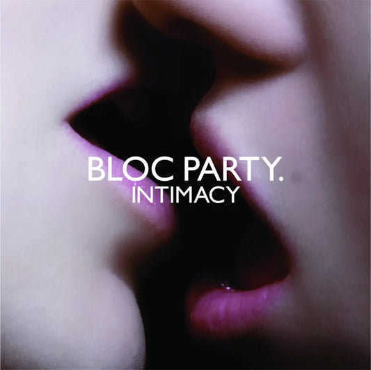 Bloc Party - Intimacy (Preorder 19/07/24)