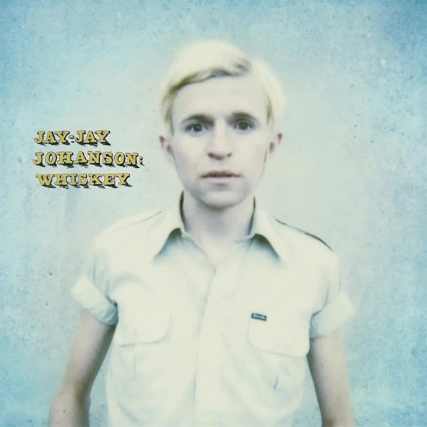 Jay-Jay Johanson - Whiskey (Preorder 06/09/24)