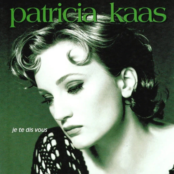 Patricia Kaas - Je Te Dis Vous (Preorder 08/11/24)