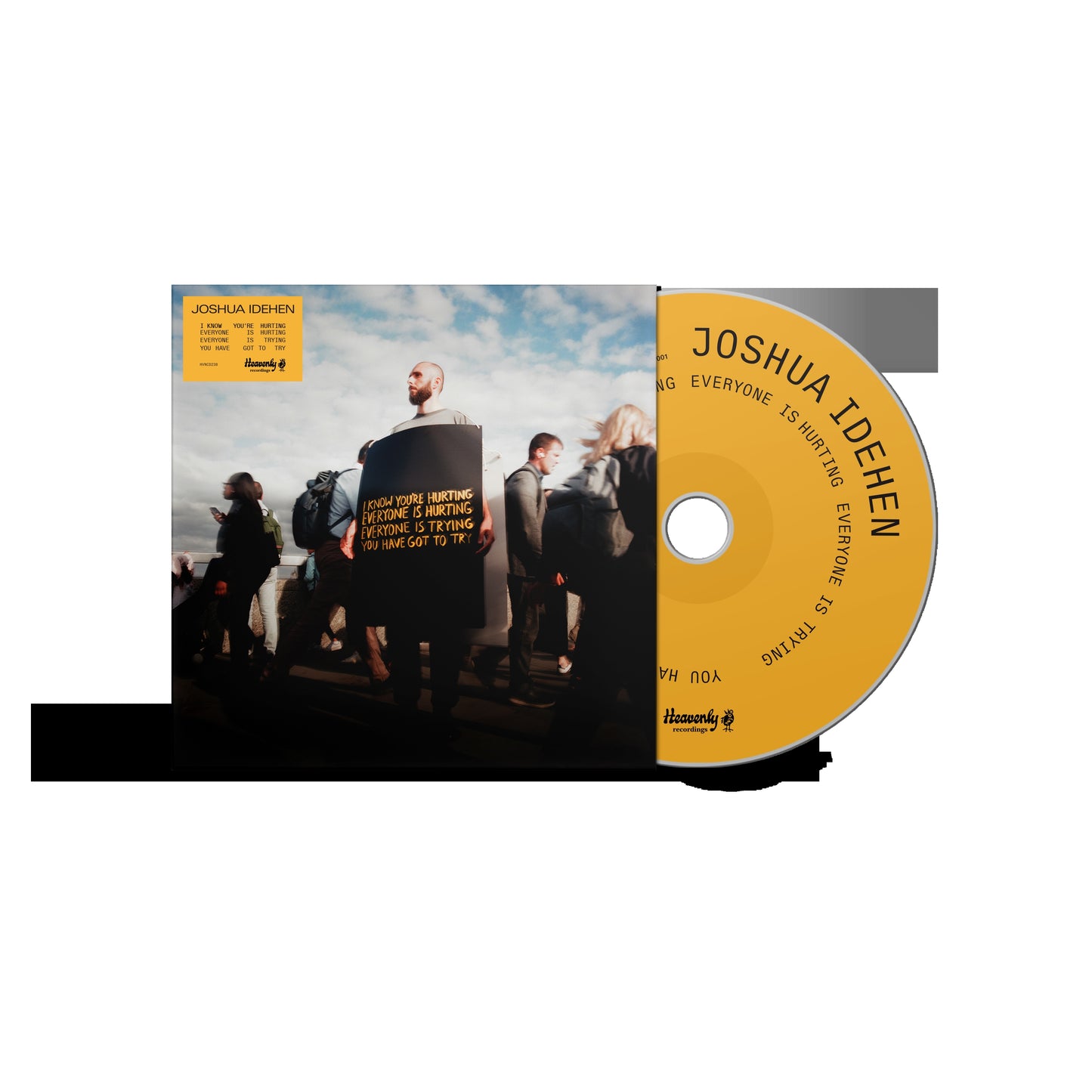 Joshua Idehen - I know you’re hurting, everyone is hurting, everyone is trying, you have got to try (Preorder 06/03/26)