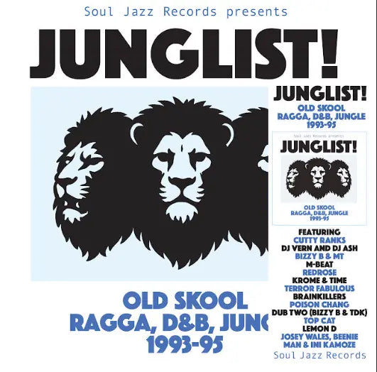 Various Artists - Soul Jazz Records Presents: Junglist! Old Skool Ragga, Drum and Bass and Jungle (Preorder 23/01/26)