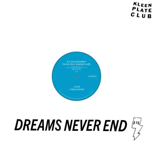 LCD Soundsystem - Home (Tom Sharkett Edit)(Preorder 26/09/25)