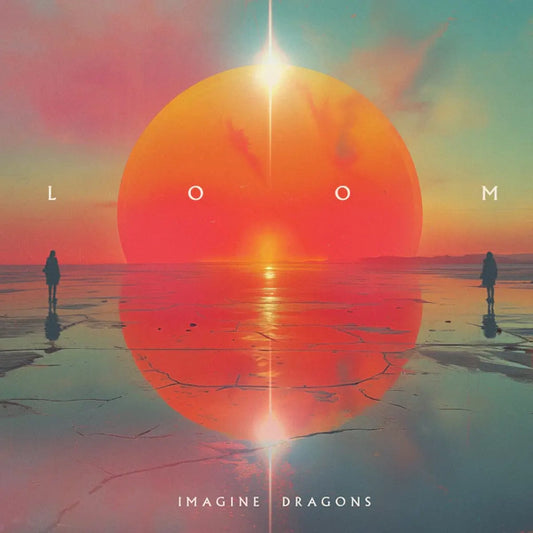 Imagine Dragons - Loom (Preorder 28/06/24)