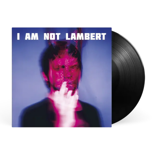 Lambert - I Am Not Lambert (Preorder 08/05/26)