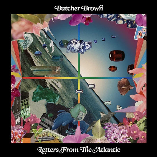 Butcher Brown - Letters From The Atlantic (Preorder 28/03/25)