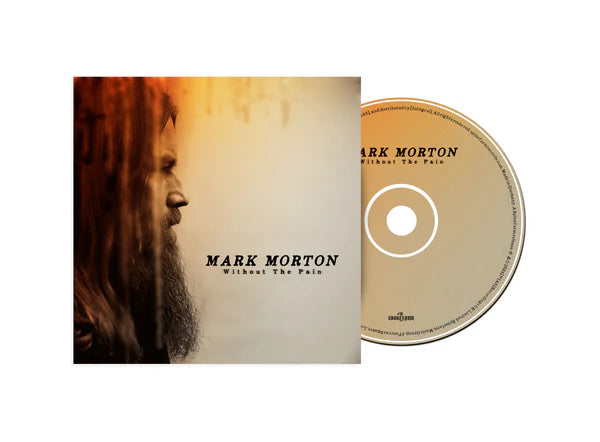 Mark Morton - Without The Pain (Preorder 11/04/25)