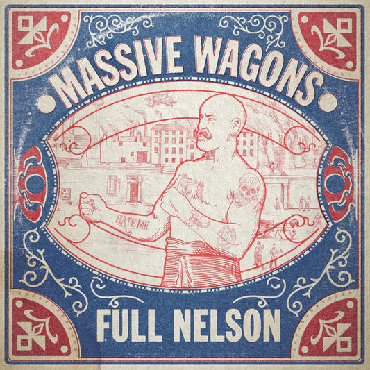 Massive Wagons - Full Nelson (Preorder 17/10/25)