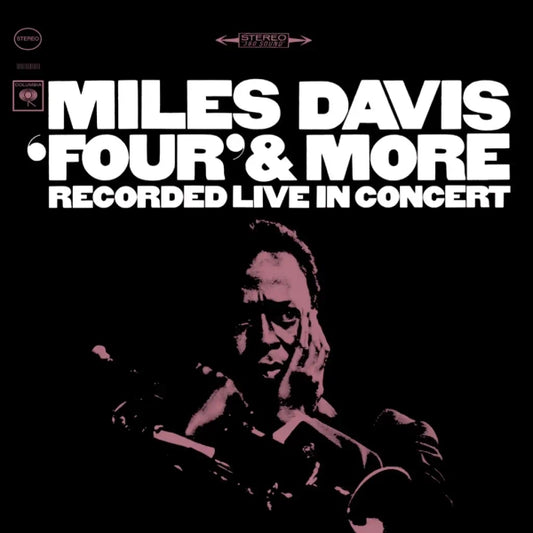 Miles Davis - Four and More (Preorder 15/11/24)