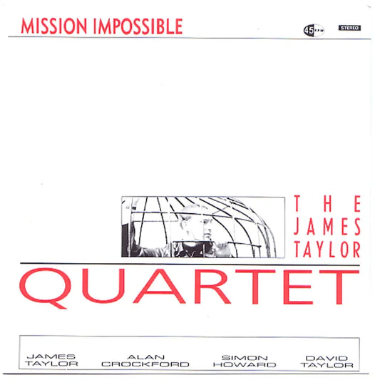 The James Taylor Quartet - Mission Impossible (Preorder 19/01/24)