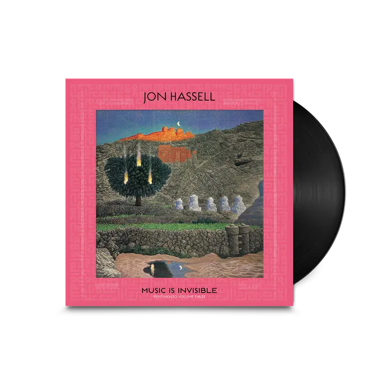 Jon Hassell - Music Is Invisible (Pentimento Volume Three)