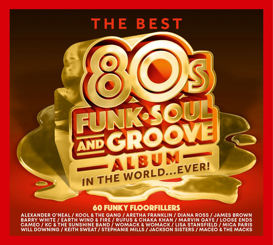 Various Artists - The Best 80s Funk, Soul & Groove Album In The World…EVER! (Preorder 18/07/25)